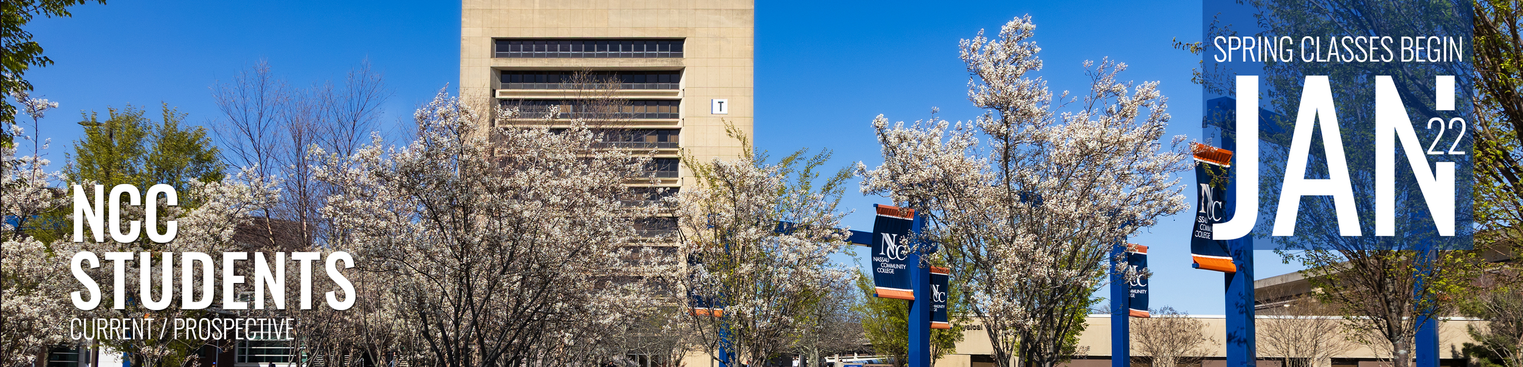 Current and potential Nassau Community College, Spring Classes Begin Jan 22